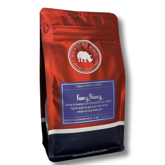 Fancy Nancy - Roasted RINO MEDIUM Organic Coffee 12oz